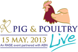 Pig & Poultry LIVE 2013 