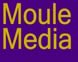 Moule Media